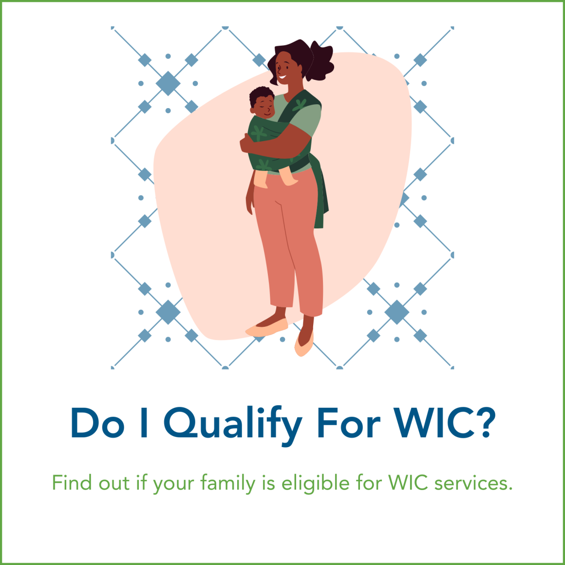 Women, Infant & Children (WIC)